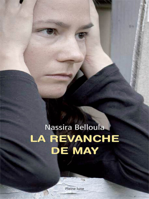 Title details for La Revanche de May by Nassira Belloula - Available